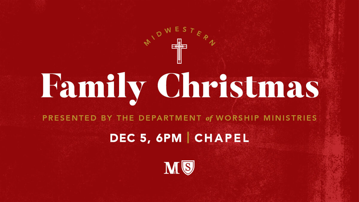 Join us for the Midwestern Family Christmas Dec. 5